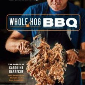 Whole Hog BBQ The Gospel of Carolina Barbecue Cookbook Jones Vaughn Hardback NEW